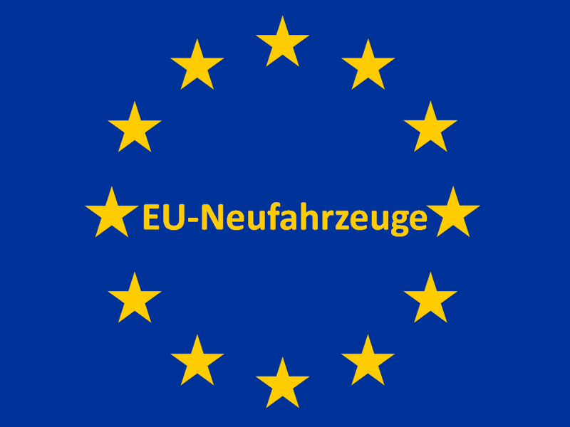 EU Neufahrzeug